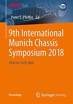 9th International Munich Chassis Symposium 2018: chassis.tech plus (Proceedings)