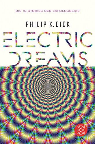 Electric Dreams: Die 10 Stories der Erfolgsserie