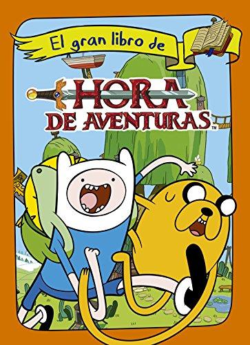 Hora de aventuras : El gran libro