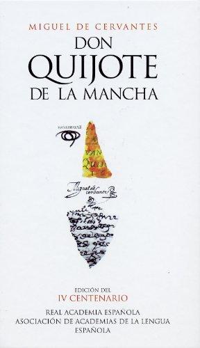 Don Quijote de la Mancha.