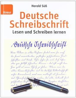 Deutsche Schreibschrift: Lehrbuch: Lesen und Schreiben lernen