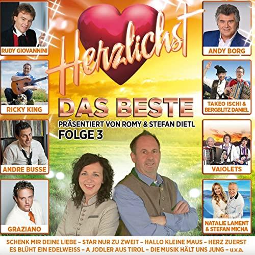 Herzlichst - Das Beste präsentiert von Romy & Stefan Dietl - Folge 3