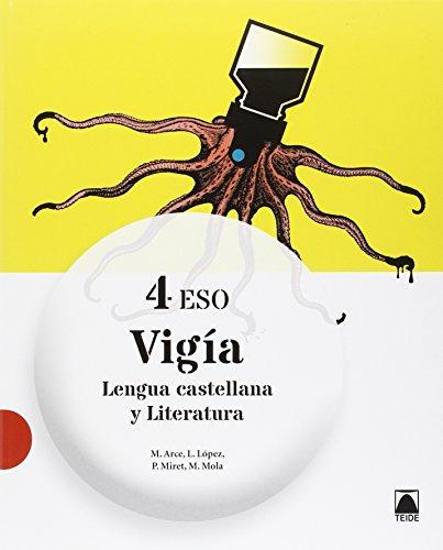 Vigía : lengua castellana y literatura : 4 ESO