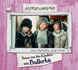 Neues Von Den Kindern aus Bullerbü - das Hörspiel