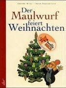 Der Maulwurf feiert Weihnachten: Aus der Sendung mit der Maus