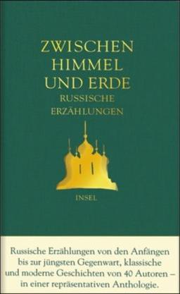 Zwischen Himmel und Erde: Russische Erzählungen: Russische Erzahlungen