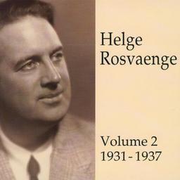 Helge Rosvaenge Vol. 2