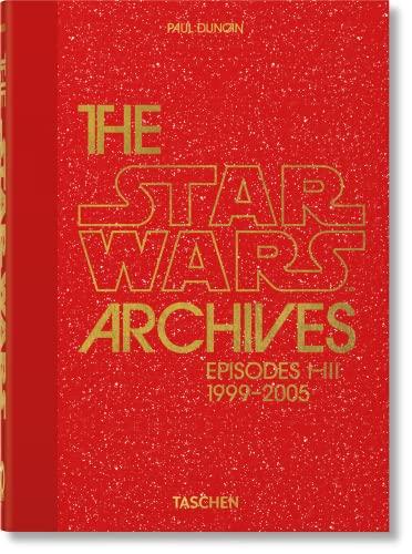 Star Wars : les archives. Episodes I-III, 1999-2005