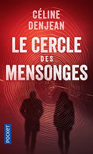 Le cercle des mensonges