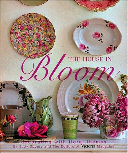 The House In Bloom