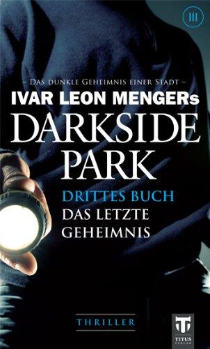 Darkside Park 3: Drittes Buch - Das letzte Geheimnis