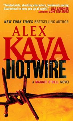 Hotwire (Special Agent Maggie O'Dell Series, Band 2)