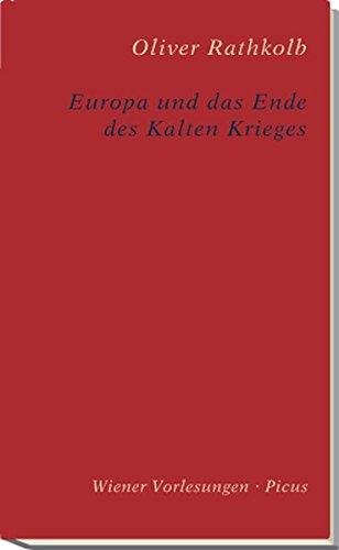 Europa und das Ende des Kalten Krieges (Wiener Vorlesungen)