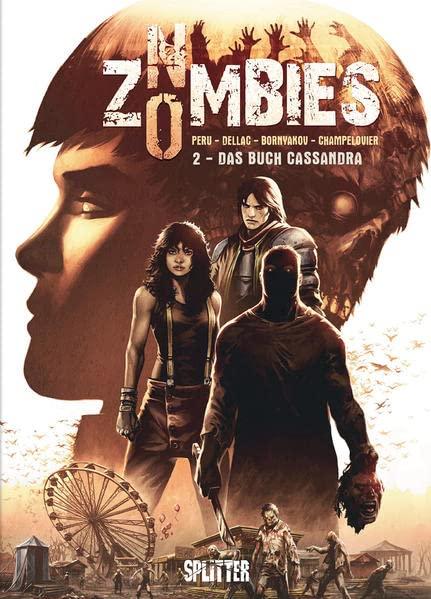 No Zombies. Band 2: Das Buch Cassandra