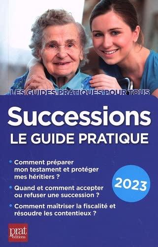 Successions : le guide pratique 2023