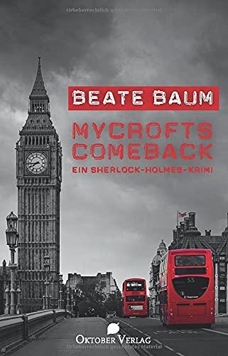 Mycrofts Comeback: Ein Sherlock-Holmes-Krimi