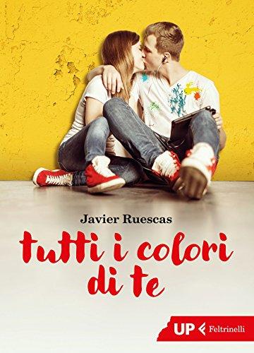 Tutti i colori di te