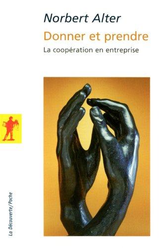 Donner et prendre : la coopération en entreprise