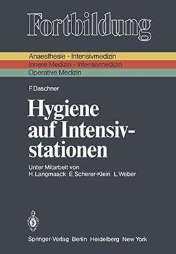 Hygiene auf Intensivstationen (Fortbildung)