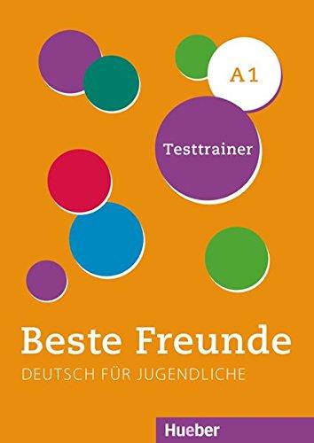 Beste Freunde A1: Kopiervorlagen.Deutsch als Fremdsprache / Testtrainer mit Audio-CD (BFREUNDE)