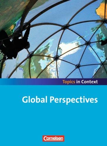 Topics in Context: Global Perspectives