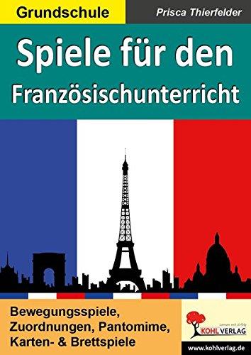 Spiele für den Französischunterricht