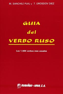 Guía del verbo ruso : los 1400 verbos mas usuales