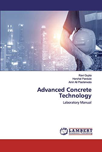 Advanced Concrete Technology: Laboratory Manual