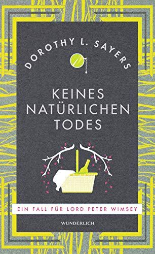 Keines natürlichen Todes (NA): Ein Fall für Lord Peter Wimsey