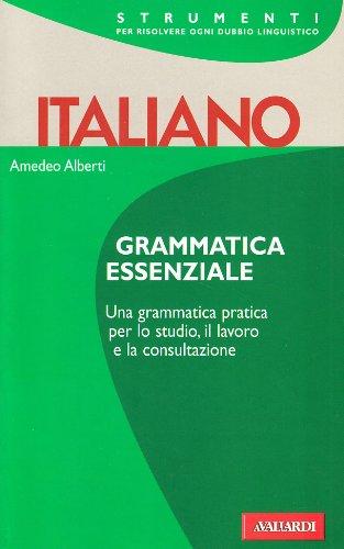 Grammatica italiana. Grammatica essenziale