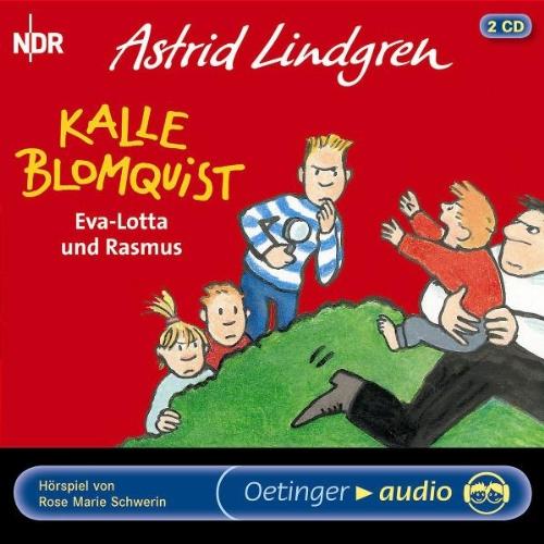 Kalle Blomquist, Eva-Lotta und Rasmus . NDR-Hörspiel (1955)