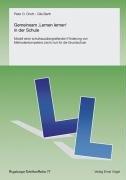 Gemeinsam "Lernen lernen" in der Schule: Modell einer schulhausübergreifenden Förderung von Methodenkompetenz (nicht nur) für die Grundschule