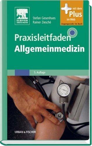 Praxisleitfaden Allgemeinmedizin: mit Zugang zum Elsevier-Portal