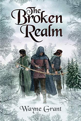 The Broken Realm (The Saga of Roland Inness, Band 3)