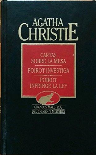 Cartas Sobre La Mesa. Poirot investiga. Poirot Infringe La Ley