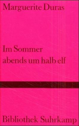 Im Sommer abends um halb elf