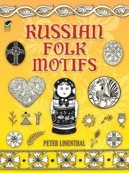 Russian Folk Motifs (Dover Pictorial Archives)