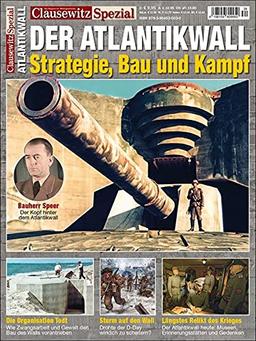 Der Atlantikwall: Clausewitz Spezial 34