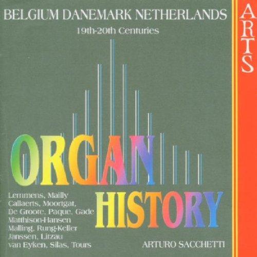 Organ History - Belgium, Danemark, Netherlands (19th-20th Centuries)