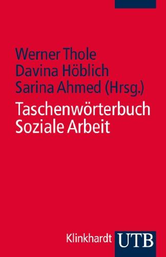 Taschenwörterbuch Soziale Arbeit