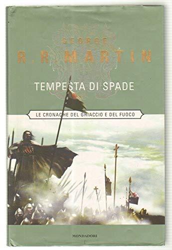 Tempesta di spade. Le Cronache del ghiaccio e del fuoco (Vol. 5) (Massimi della fantascienza)