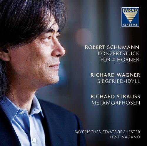 Schumann: Konzertstück für 4 Hörner / Wagner: Siegfried-Idyll / Strauss: Metamorphosen