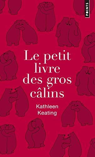 Le petit livre des gros câlins