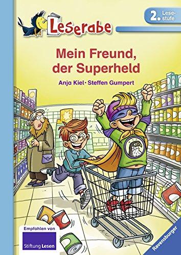 Mein Freund, der Superheld (Leserabe - 2. Lesestufe)