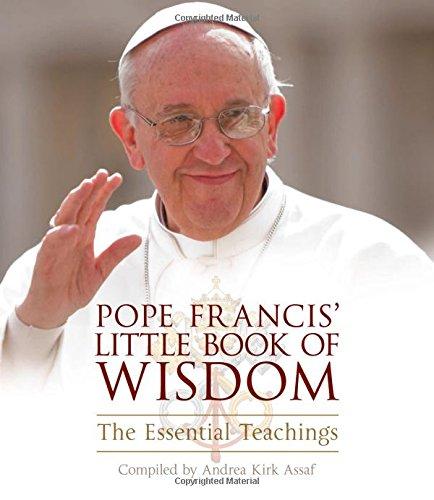 Pope Francis' Little Book of Wisdom