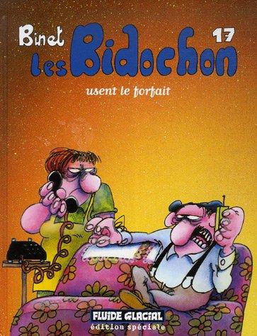 Les Bidochon, Tome 17 : Les Bidochon usent le forfait