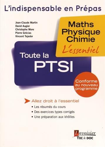 Toute la PTSI : maths, physique, chimie : l'essentiel