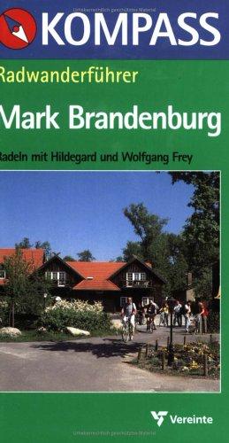 Kompass Radwanderführer, Mark Brandenburg