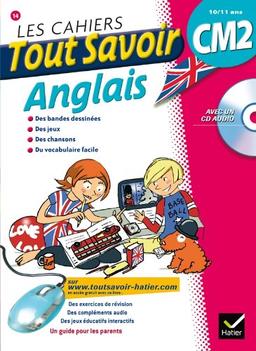 Les cahiers tout savoir anglais : CM2, 10-11 ans