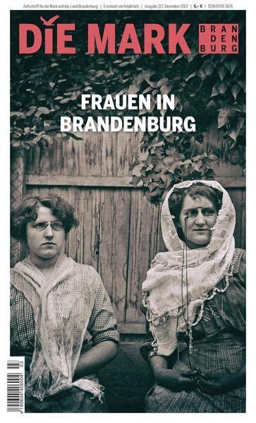 Frauen in Brandenburg (Die Mark Brandenburg)